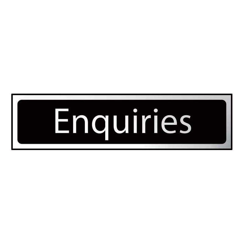 Enquiries Sign with Self-Adhesive backing - Polished Chrome & Black Effect Laminate - 200 x 50mm