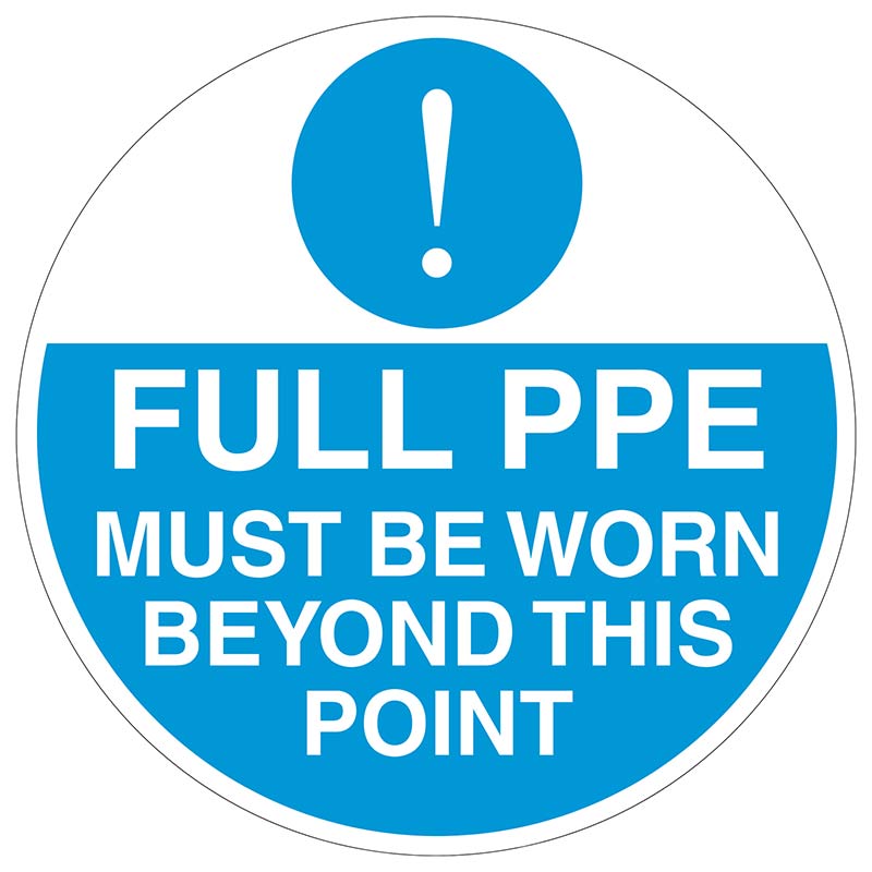 Full PPE Must Be Worn Beyond This Point - Circular Graphic Floor Marker - 430mm Diameter - Blue & White