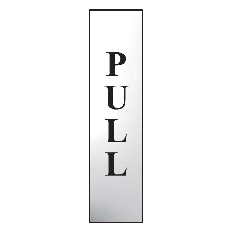 Pull (Vertical) Sign - Polished Chrome Effect Laminate with Self-Adhesive Backing - 50 x 200mm