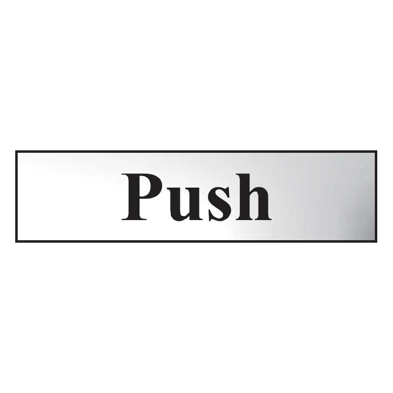 Push Sign (Horizontal) - Polished Chrome Effect Laminate with Self-Adhesive Backing - 200 x 50mm